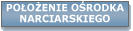 Po�o�enie o�rodka narciarskiego