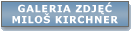 Galeria zdj�� Milosz Kirchner